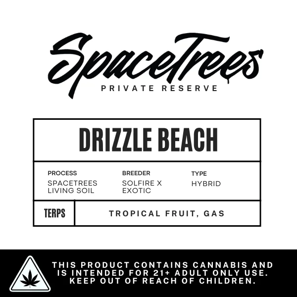 Space Trees Private Reserve product label for Drizzle Beach strain, featuring tropical fruit and gas terpenes profile