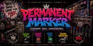Permanent Marker strain launch artwork — Legendary Bold Unmistakable cannabis flower by Doja Exclusive at Space Trees Chiang Mai